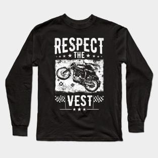 Respect the Vest Long Sleeve T-Shirt